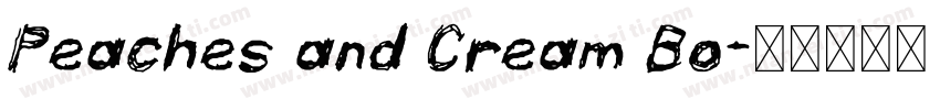 Peaches and Cream Bo字体转换